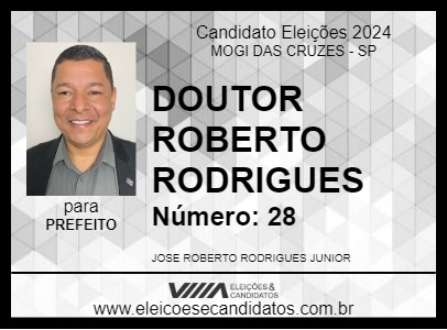 Candidato DOUTOR ROBERTO RODRIGUES 2024 - MOGI DAS CRUZES - Eleições