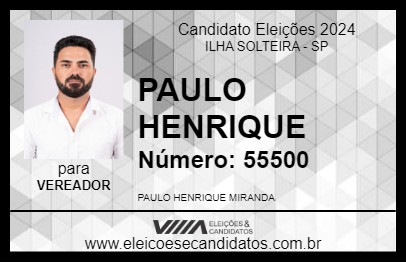 Candidato PAULO HENRIQUE 2024 - ILHA SOLTEIRA - Eleições