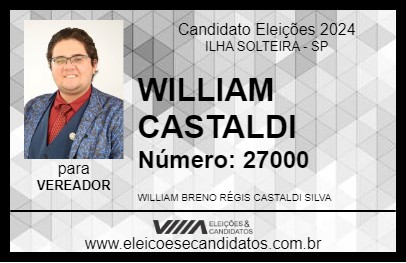 Candidato WILLIAM CASTALDI 2024 - ILHA SOLTEIRA - Eleições