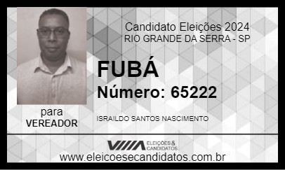 Candidato FUBÁ 2024 - RIO GRANDE DA SERRA - Eleições