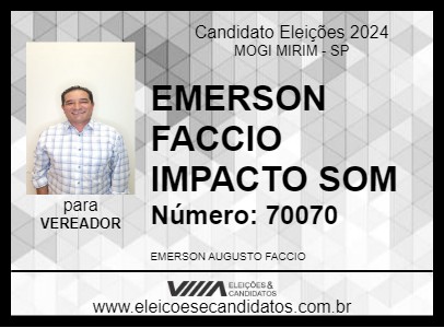 Candidato EMERSON FACCIO IMPACTO SOM 2024 - MOGI MIRIM - Eleições