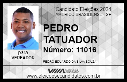 Candidato PEDRO TATUADOR 2024 - AMÉRICO BRASILIENSE - Eleições