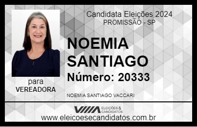 Candidato NOEMIA SANTIAGO 2024 - PROMISSÃO - Eleições