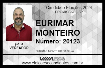 Candidato EURIMAR MONTEIRO 2024 - PROMISSÃO - Eleições