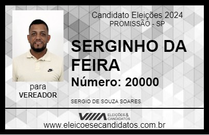 Candidato SERGINHO DA FEIRA 2024 - PROMISSÃO - Eleições