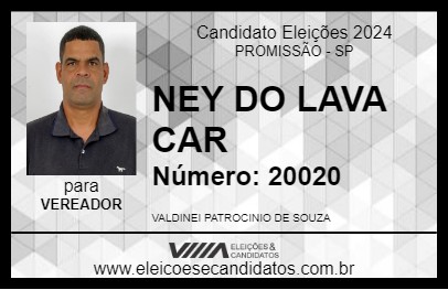 Candidato NEY DO LAVA CAR 2024 - PROMISSÃO - Eleições