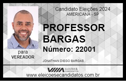 Candidato PROFESSOR BARGAS 2024 - AMERICANA - Eleições