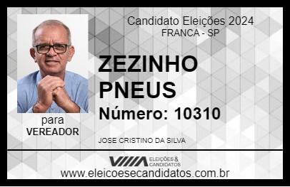 Candidato ZEZINHO PNEUS 2024 - FRANCA - Eleições