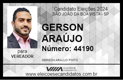 Candidato GERSON ARAÚJO 2024 - SÃO JOÃO DA BOA VISTA - Eleições