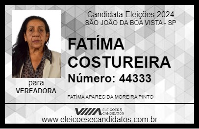 Candidato FATÍMA COSTUREIRA 2024 - SÃO JOÃO DA BOA VISTA - Eleições