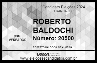 Candidato ROBERTO BALDOCHI 2024 - FRANCA - Eleições