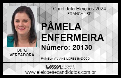 Candidato PÂMELA ENFERMEIRA 2024 - FRANCA - Eleições