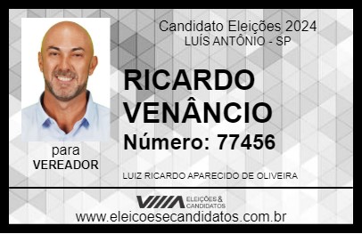 Candidato RICARDO VENÂNCIO 2024 - LUÍS ANTÔNIO - Eleições