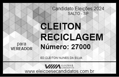 Candidato CLEITON RECICLAGEM 2024 - SALTO - Eleições