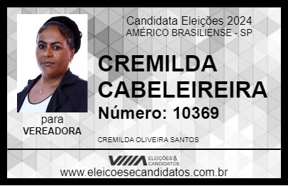 Candidato CREMILDA CABELEIREIRA 2024 - AMÉRICO BRASILIENSE - Eleições