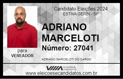 Candidato ADRIANO MARCELOTI 2024 - ESTIVA GERBI - Eleições