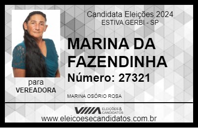 Candidato MARINA DA FAZENDINHA 2024 - ESTIVA GERBI - Eleições