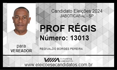 Candidato PROF RÉGIS 2024 - JABOTICABAL - Eleições