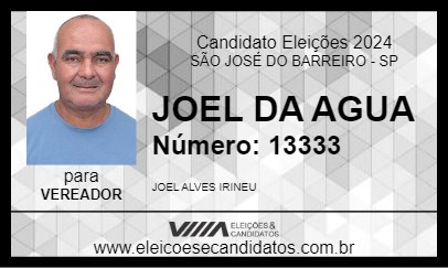 Candidato JOEL DA AGUA 2024 - SÃO JOSÉ DO BARREIRO - Eleições