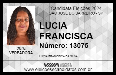 Candidato LUCIA FRANCISCA 2024 - SÃO JOSÉ DO BARREIRO - Eleições