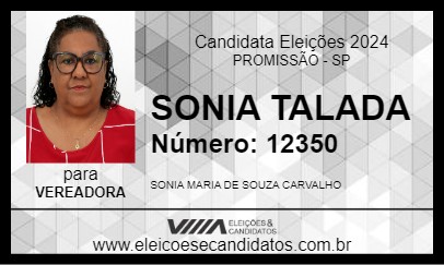 Candidato SONIA TALADA 2024 - PROMISSÃO - Eleições