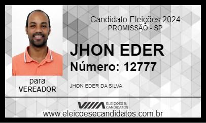 Candidato JHON EDER 2024 - PROMISSÃO - Eleições