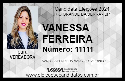 Candidato VANESSA FERREIRA 2024 - RIO GRANDE DA SERRA - Eleições