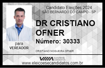 Candidato DR CRISTIANO OFNER 2024 - SÃO BERNARDO DO CAMPO - Eleições