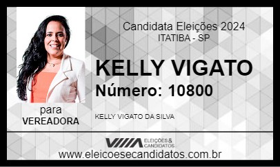 Candidato KELLY VIGATO 2024 - ITATIBA - Eleições