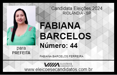 Candidato FABIANA BARCELOS 2024 - RIOLÂNDIA - Eleições