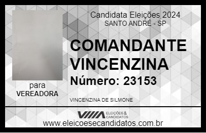 Candidato COMANDANTE VINCENZINA 2024 - SANTO ANDRÉ - Eleições