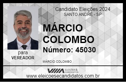 Candidato MÁRCIO COLOMBO 2024 - SANTO ANDRÉ - Eleições