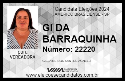 Candidato GI DA BARRAQUINHA 2024 - AMÉRICO BRASILIENSE - Eleições