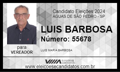 Candidato LUIS BARBOSA 2024 - ÁGUAS DE SÃO PEDRO - Eleições