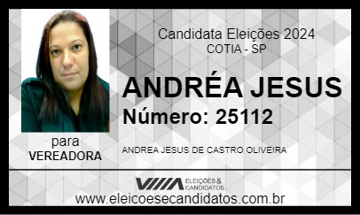 Candidato ANDRÉA JESUS 2024 - COTIA - Eleições