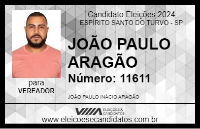 Candidato JOÃO PAULO ARAGÃO 2024 - ESPÍRITO SANTO DO TURVO - Eleições