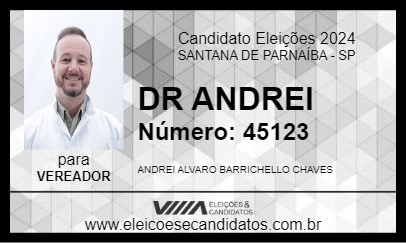 Candidato DR ANDREI 2024 - SANTANA DE PARNAÍBA - Eleições