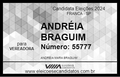 Candidato ANDRÉIA BRAGUIM 2024 - FRANCA - Eleições