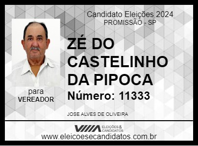 Candidato ZÉ DO CASTELINHO DA PIPOCA 2024 - PROMISSÃO - Eleições