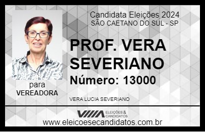 Candidato PROF. VERA SEVERIANO 2024 - SÃO CAETANO DO SUL - Eleições