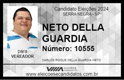 Candidato NETO DELLA GUARDIA 2024 - SERRA NEGRA - Eleições