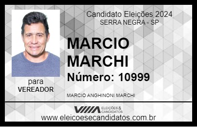 Candidato MARCIO MARCHI 2024 - SERRA NEGRA - Eleições