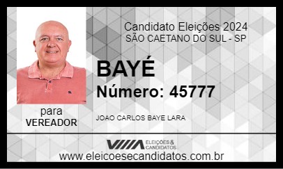 Candidato BAYÉ 2024 - SÃO CAETANO DO SUL - Eleições