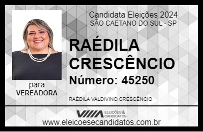 Candidato RAÉDILA CRESCÊNCIO 2024 - SÃO CAETANO DO SUL - Eleições