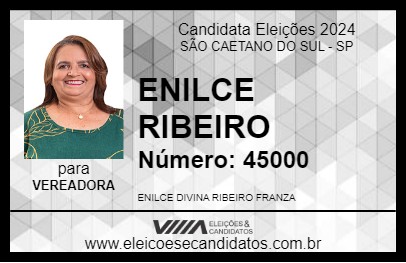 Candidato ENILCE RIBEIRO 2024 - SÃO CAETANO DO SUL - Eleições