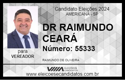 Candidato DR RAIMUNDO CEARÁ 2024 - AMERICANA - Eleições