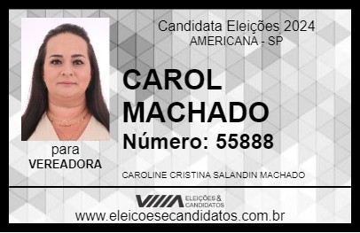 Candidato CAROL MACHADO 2024 - AMERICANA - Eleições