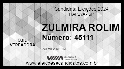 Candidato ZULMIRA ROLIM 2024 - ITAPEVA - Eleições