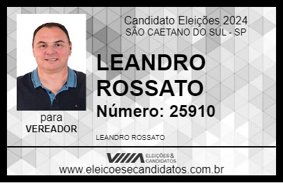 Candidato LEANDRO ROSSATO 2024 - SÃO CAETANO DO SUL - Eleições