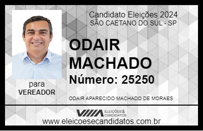 Candidato ODAIR MACHADO 2024 - SÃO CAETANO DO SUL - Eleições